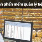 Top 10 Công ty lập trình phần mềm quản lý tiệm vàng uy tín chất lượng