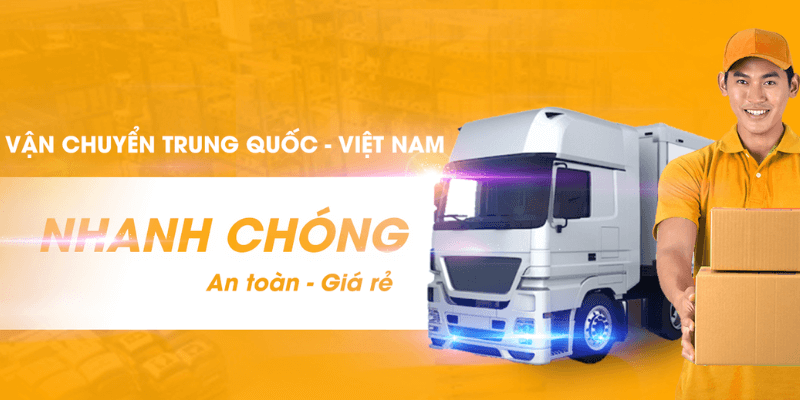 Top 10 công ty vận chuyển hàng Trung Quốc uy tín nhất