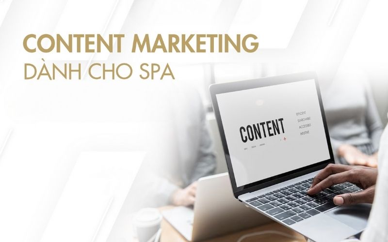 những lưu ý khi viết content cho spa